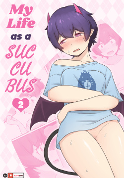 My Life as a Succubus Ch.2