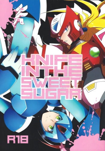 [GAIA666, Utatane (guutara, ozaki)] KNIFE IN THE SWEET SUGAR (Mega Man X) cover