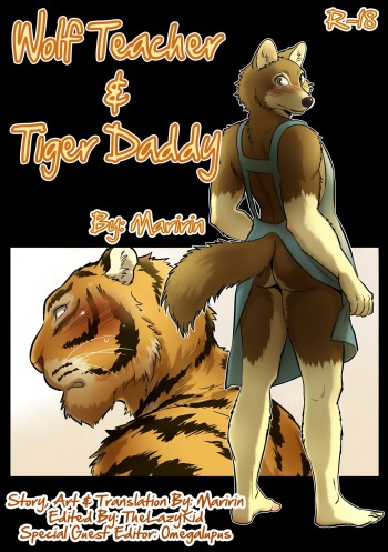 [Maririn (Korirouan)] Wolf Teacher & Tiger Daddy 1/2 HR [ENG] + Scraps cover