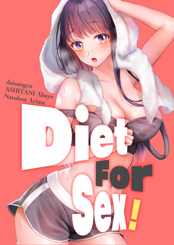 [ASHITANI Abayo,Daisangen,Natubon Arima] Diet For Sex! (Complete) [English] {HIPERDEX} cover