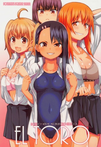 (COMIC1☆20) [Fountain's Square (Hagiya Masakage)] EL TORO (Ijiranaide, Nagatoro-san) [Russian] [Iskusnik] cover