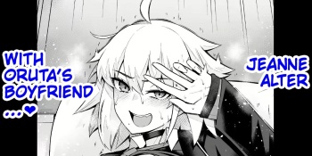 [Ankoman] Jeanne Alter Orita to Shite Furumau Tame ni... | Jeanne Alter, With Oruta’s Boyfriend… (Fate/Grand Order) [English] cover