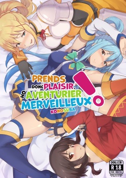 Kono Subarashii Boukensha ni Kairaku o! | Prend donc plaisir, ho aventurier merveilleux !