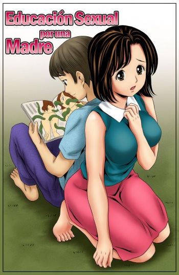 [Atori Akinao (Atori K)] Kaa-san no Seikyouiku [Spanish] [Mely Trap Scans] cover