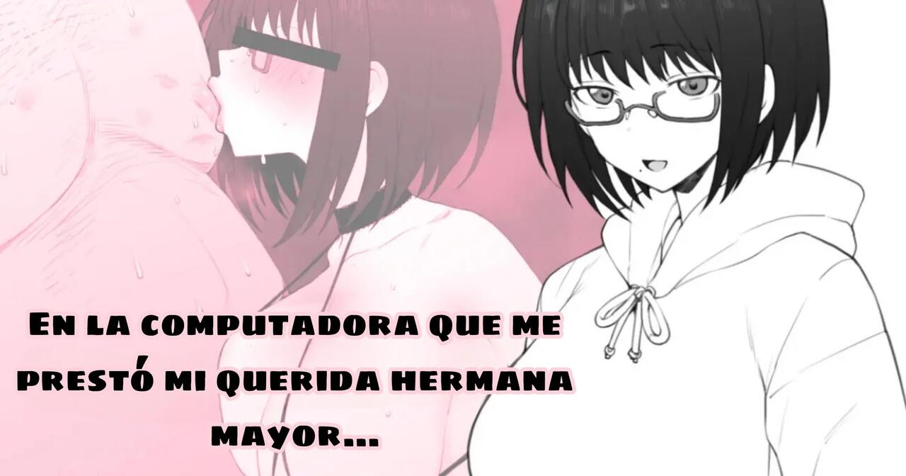 Daisuki na Onee-chan ni Karita PersoCom no Naka ni... | En la computadora que me prestó mi querida hermana mayor... page 1 full