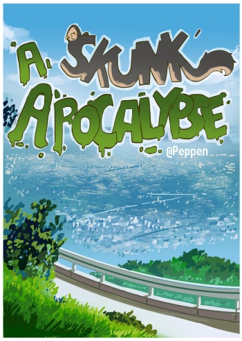 [Peppen] A Skunk Apocalypse cover