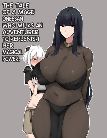 [Tesla pod (Elimiko)] Majutsushi Onee-san ga Maryoku Hokyuu Suru Tame ni Boukensha-kun kara Sakusei Suru Hanashi | Tale of a Mage Oneesan Who Milks an Adventurer to Replenish Her Magical Power [English] [Thana] [Digital] cover