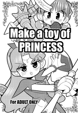 Make a toy of PRINCESS