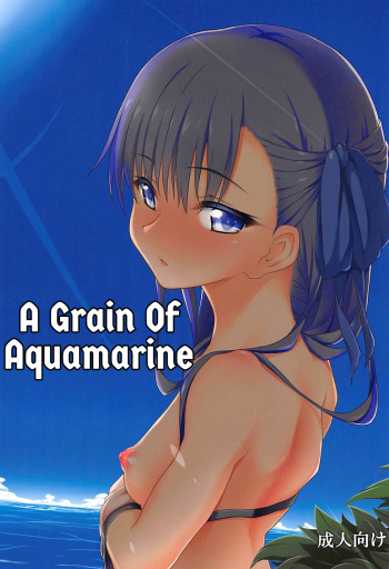 (C94) [Buttyakedo (Micchan)] Hitotsubu no Aquamarine | A grain of Aquamarine (Fate/Grand Order) [English] {Hennojin} cover