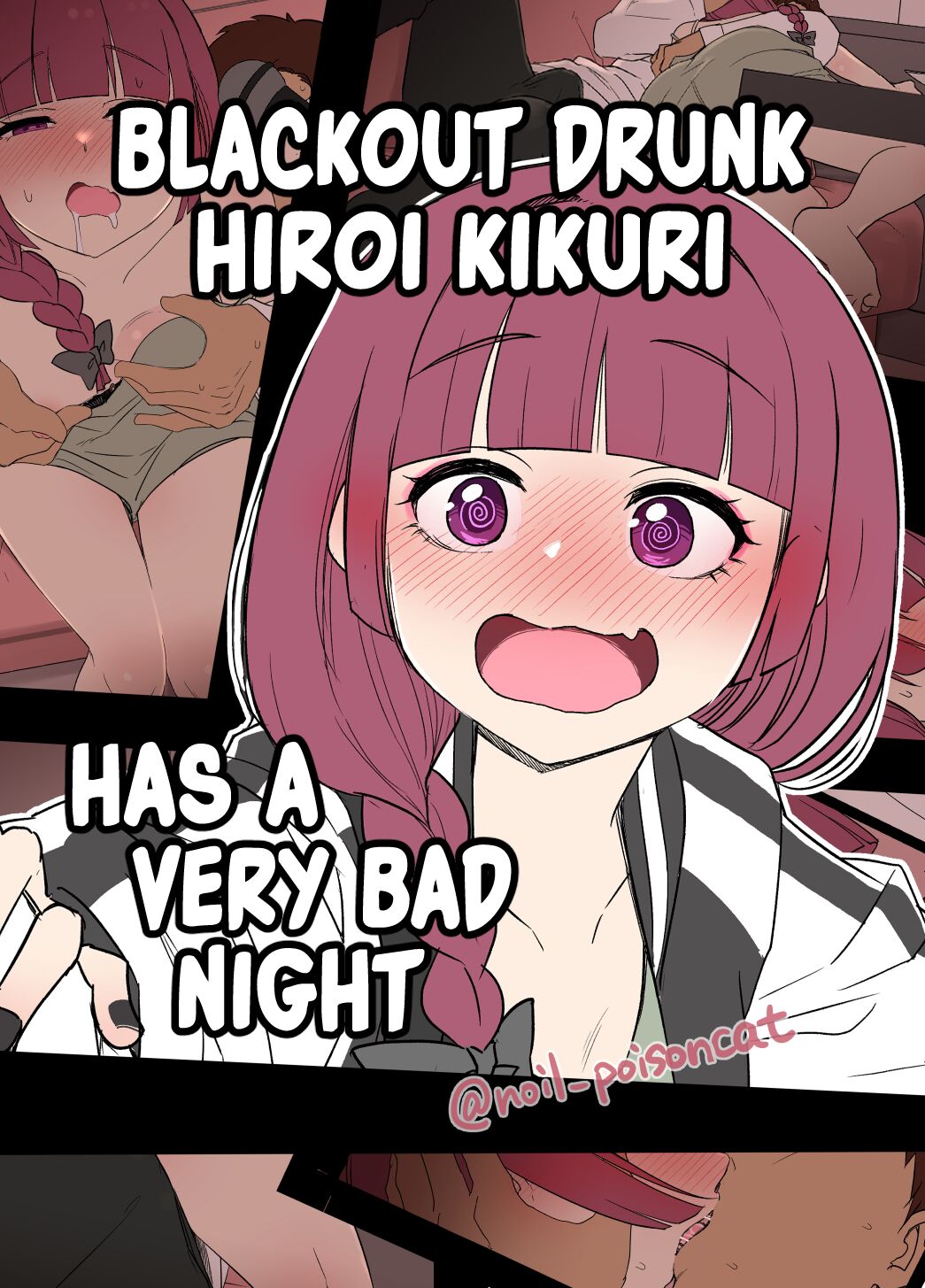 Deisui shita Hiroi Kikuri ni Warui Koto o Suru Hanashi | Blackout Drunk Hiroi Kikuri Has a Very Bad Night page 1 full