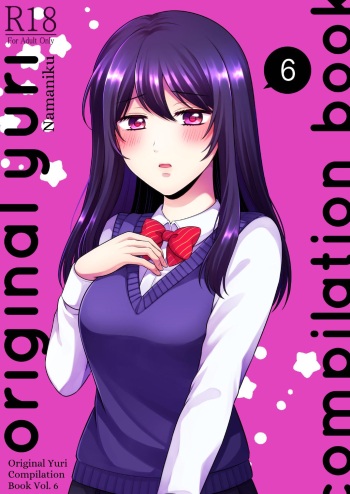 [Tabehoudai (Namaniku)] Sousaku Yuri Matome Hon 6 - Original Yuri Compilation Book 06 Social Work Yuri [English] [YURI HUB PLUS] cover