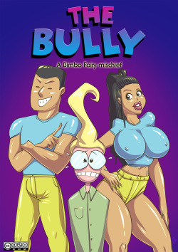 THe Bully: A Bimbo Fairy mischief
