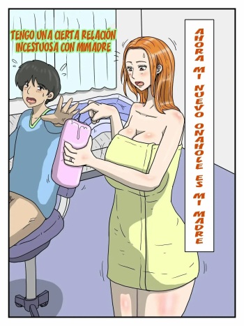 [poteto-chips] Ore no Onaho wa Okaa-san 1 [Spanish] [Xavit0_0] cover