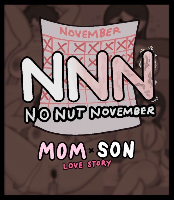 [UniiMom] No Nut November: Mom x Son Love Story cover