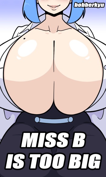 [BobberKyu] Miss B is Too Big [+ Extras] (Ongoing) cover