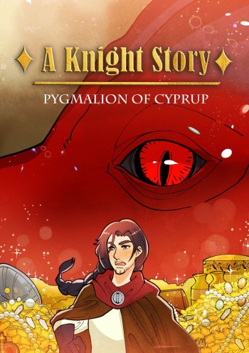 [Pygmalion of Cyprup] A Knight Story cover