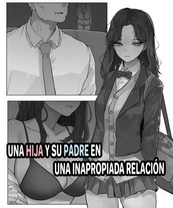 [k8on] Musume to Chichi no Futekisetsu na Kankei | Una hija y su padre en una inapropiada relación [Spanish] [EL SEMEN] cover